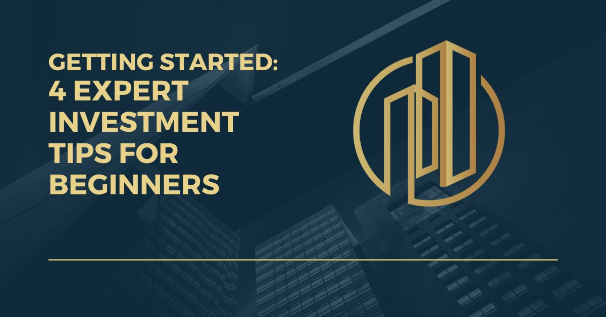 Getting Started: 4 Expert Investment Tips for Beginners Title Image